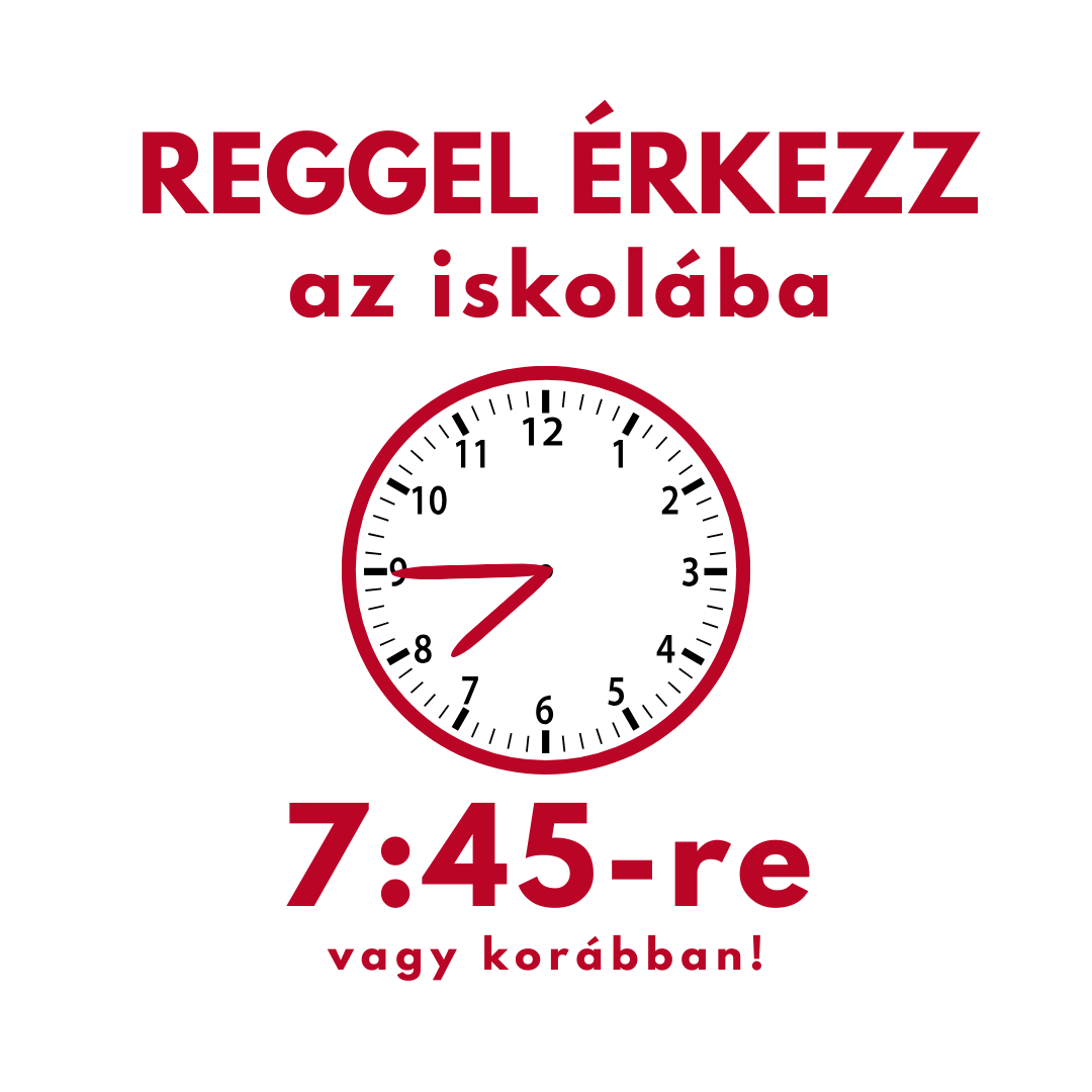 Reggeli érkezés - diákok és szülők figyelmébe